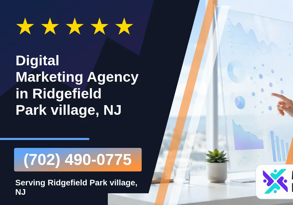 Digital Marketing Agency in Ridgefield Park village, NJ