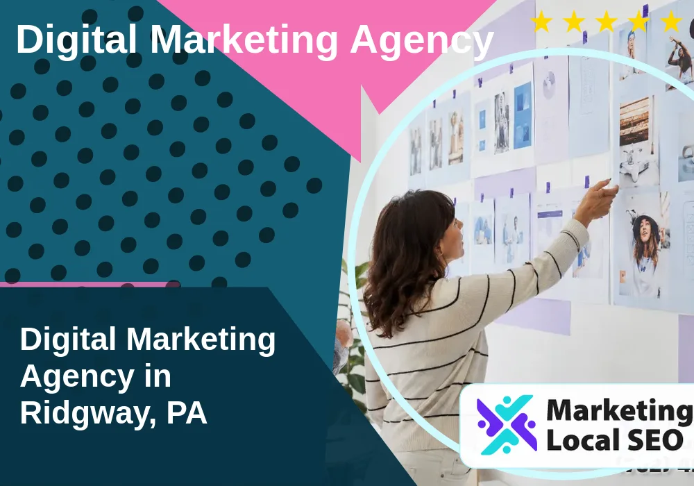 Digital Marketing Agency in Ridgway, PA