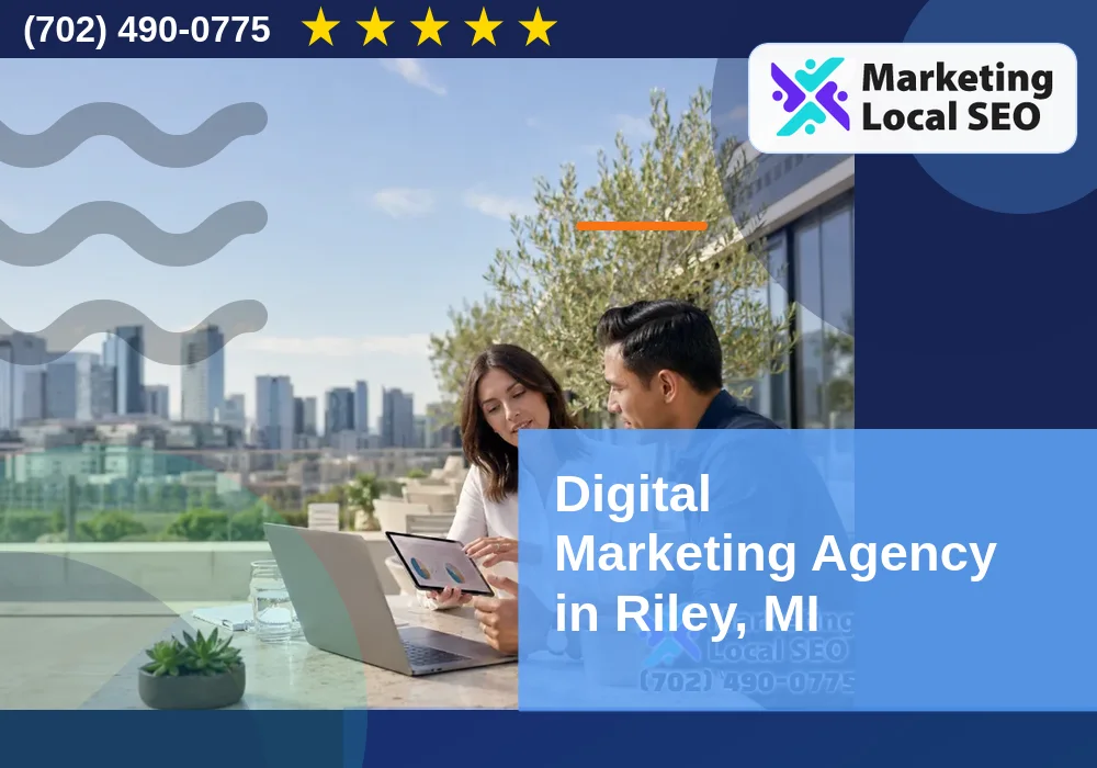 Digital Marketing Agency in Riley, MI