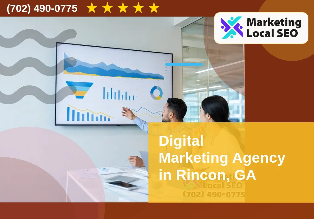 Digital Marketing Agency in Rincon, GA Digital Marketing Agency in Rincon, GA