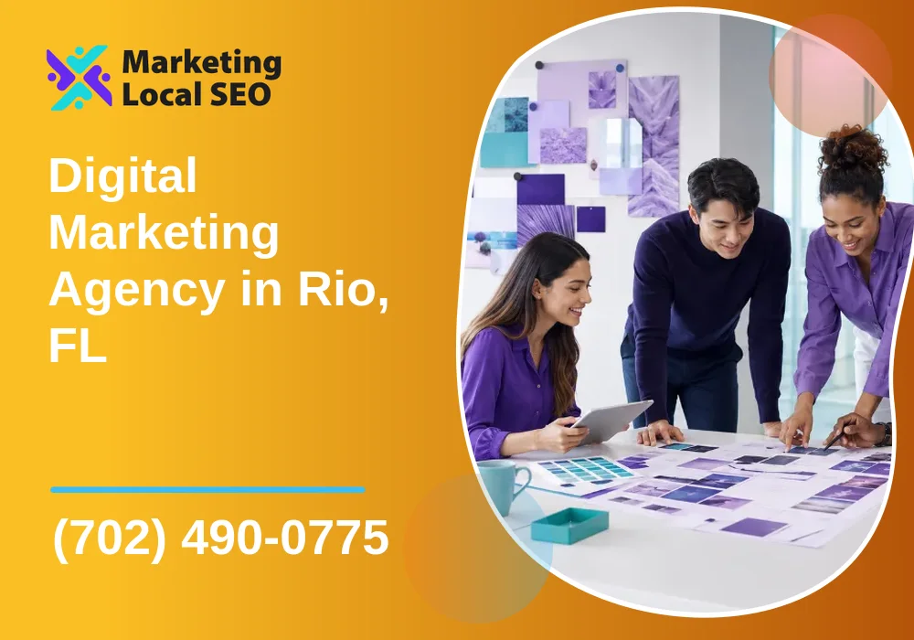 Digital Marketing Agency in Rio, FL