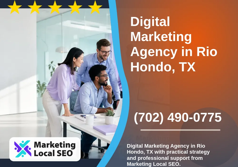 Digital Marketing Agency in Rio Hondo, TX
