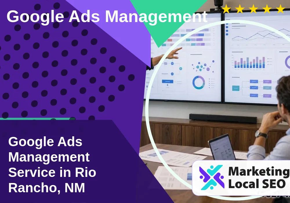 Google Ads Management in Rio Rancho, NM Google Ads Management in Rio Rancho, NM