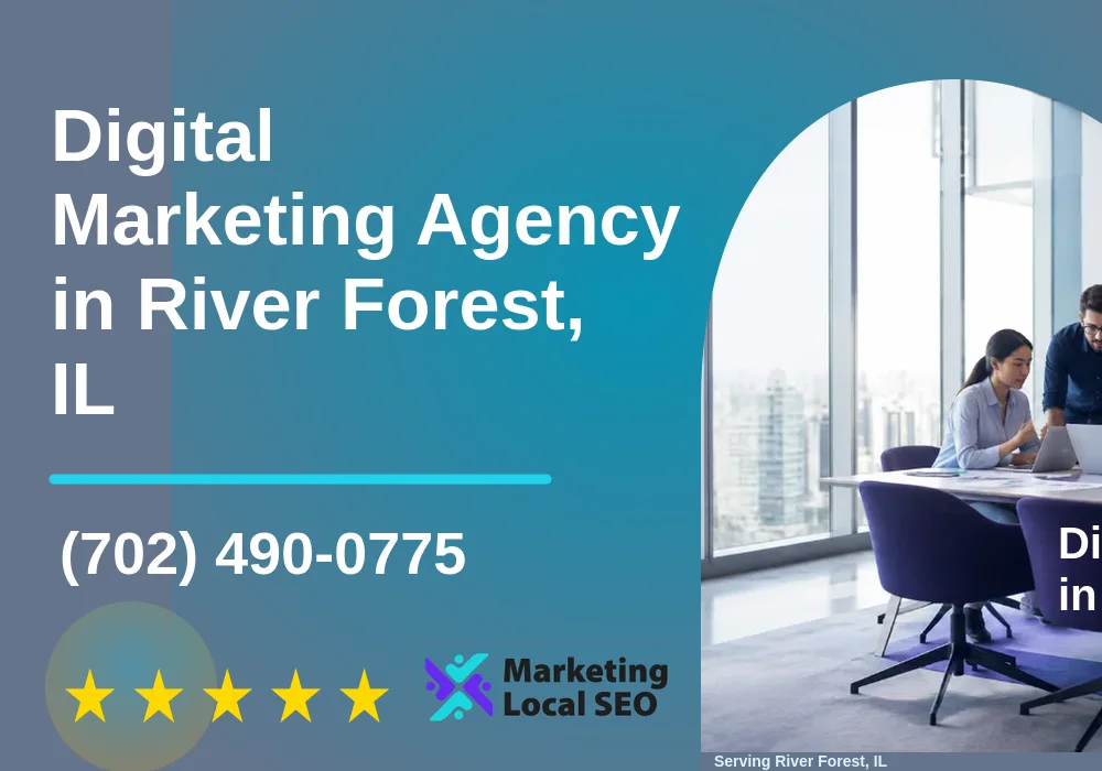 Digital Marketing Agency in River Forest, IL