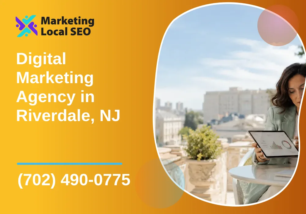 Digital Marketing Agency in Riverdale, NJ