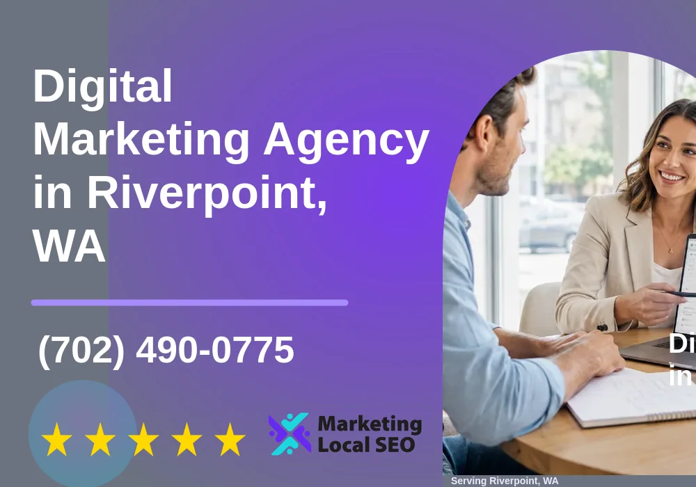 Digital Marketing Agency in Riverpoint, WA