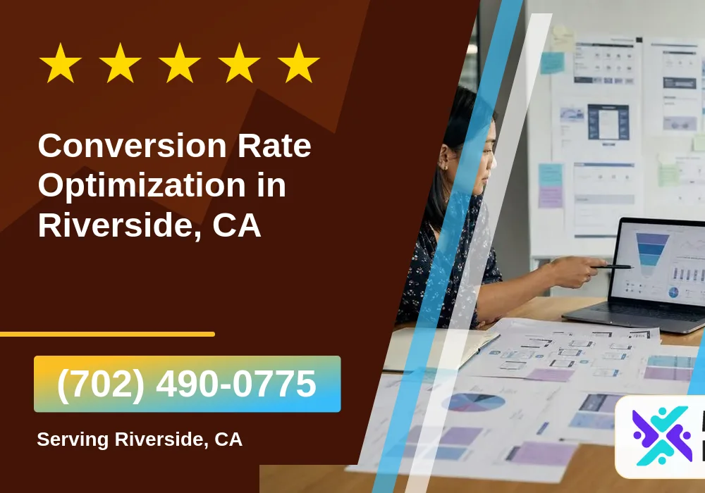 Conversion Rate Optimization in Riverside, CA