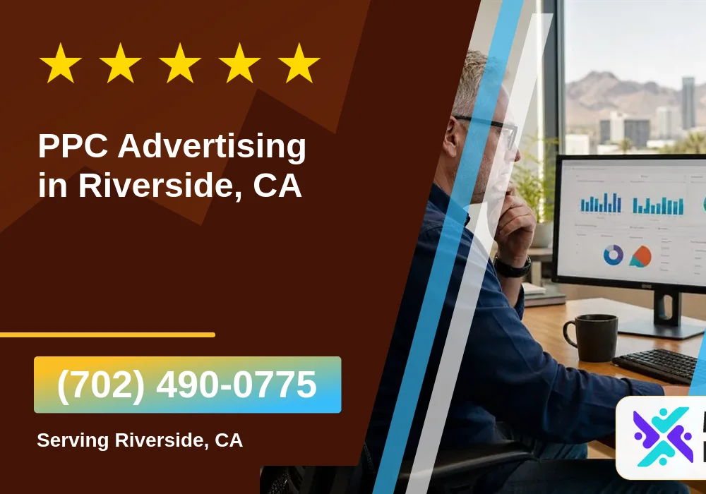 PPC Advertising in Riverside, CA PPC Advertising in Riverside, CA