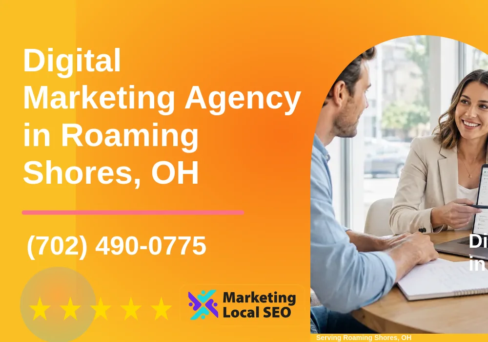 Digital Marketing Agency in Roaming Shores, OH