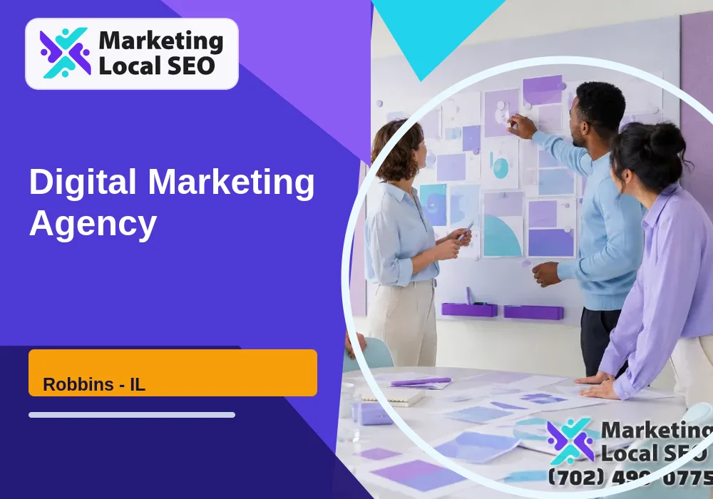 Digital Marketing Agency in Robbins, IL