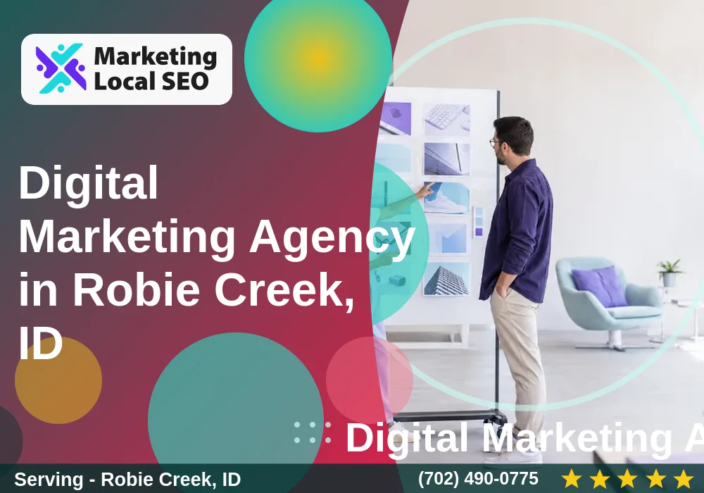 Digital Marketing Agency in Robie Creek, ID Digital Marketing Agency in Robie Creek, ID