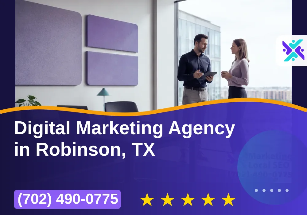 Digital Marketing Agency in Robinson, TX
