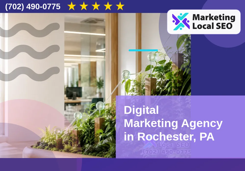 Digital Marketing Agency in Rochester, PA Digital Marketing Agency in Rochester, PA