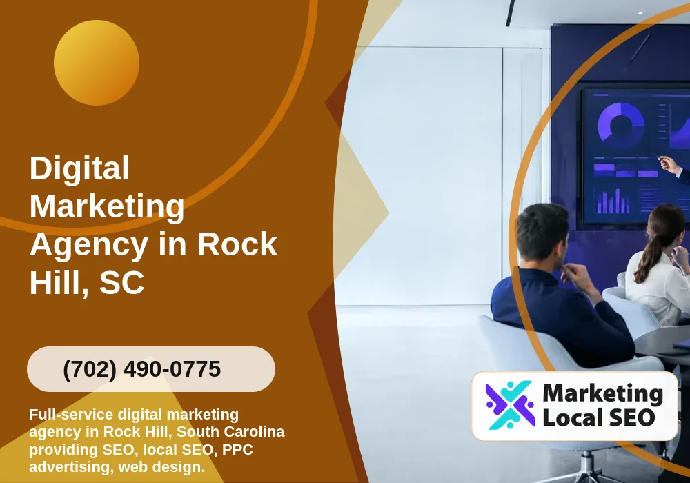 Digital Marketing Agency in Rock Hill, SC