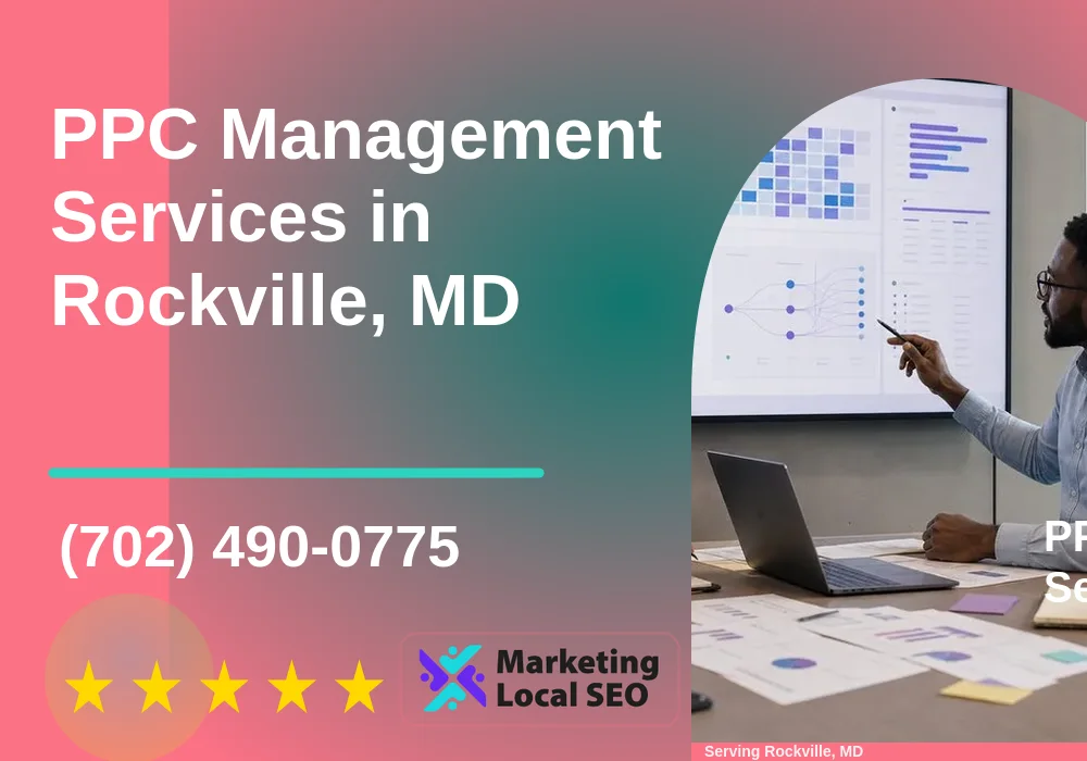 PPC Management Services in Rockville, MD