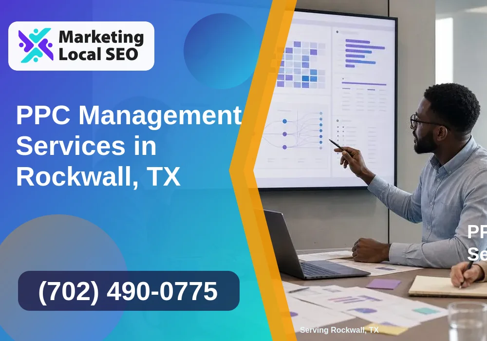 PPC Management Services in Rockwall, TX PPC Management Services in Rockwall, TX