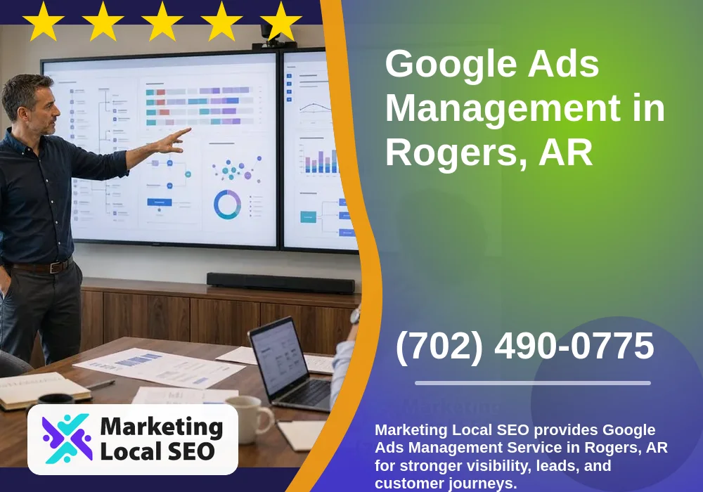 Google Ads Management in Rogers, AR