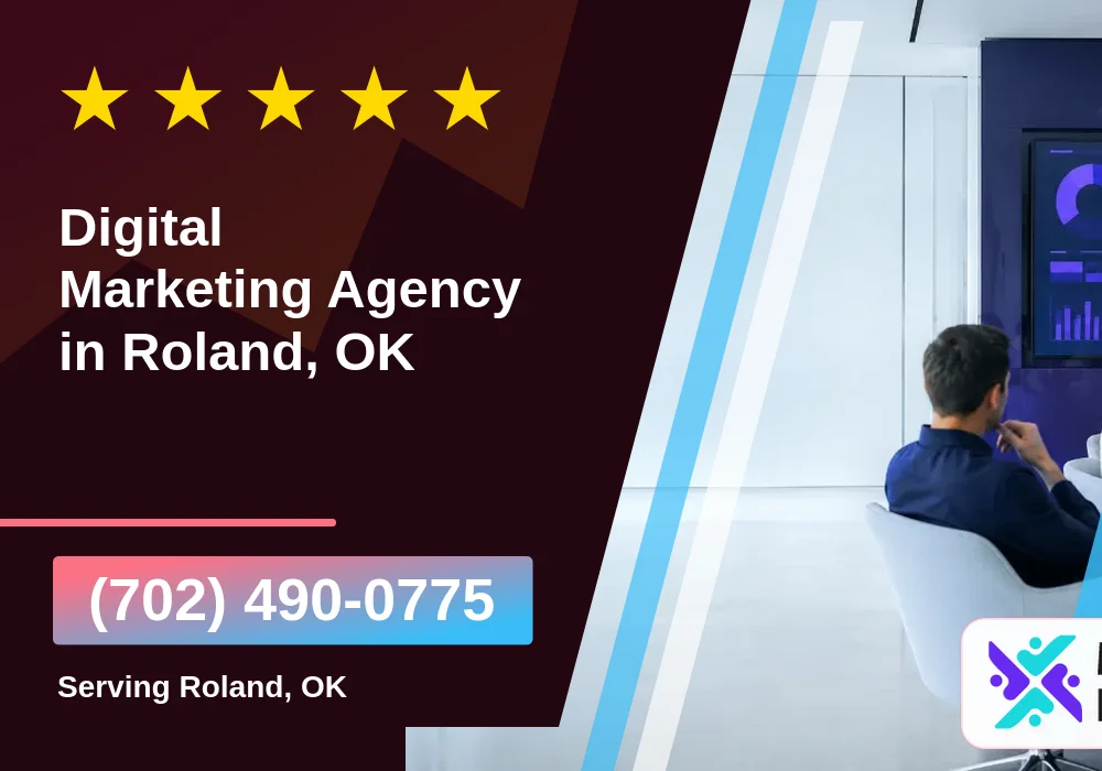 Digital Marketing Agency in Roland, OK
