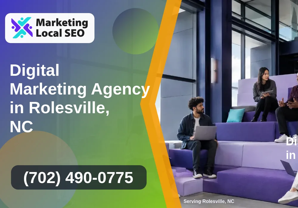 Digital Marketing Agency in Rolesville, NC