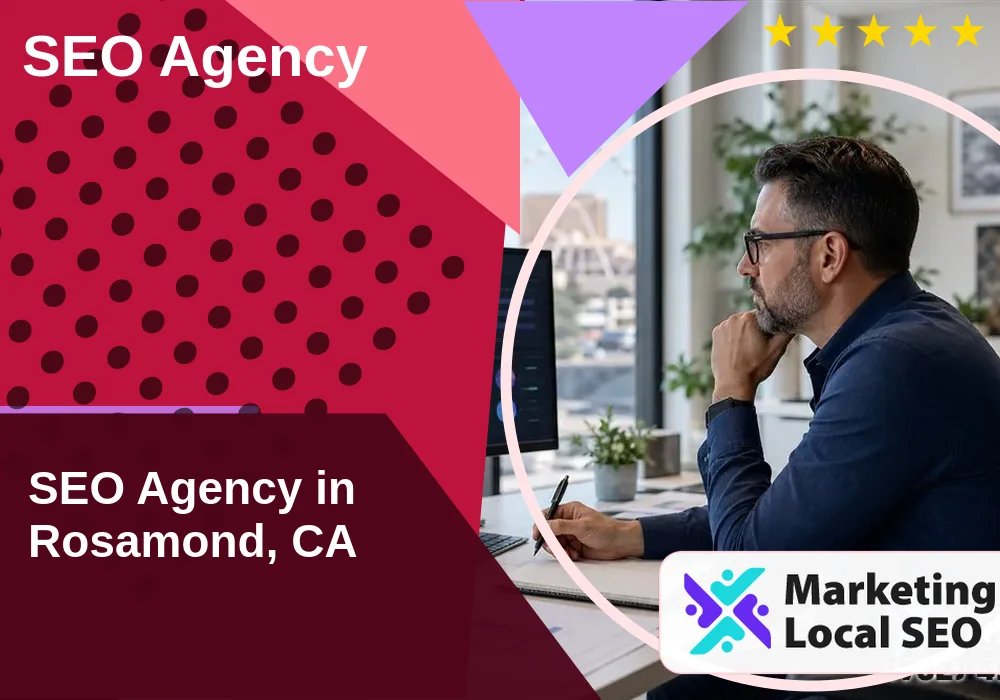 SEO Agency in Rosamond, CA