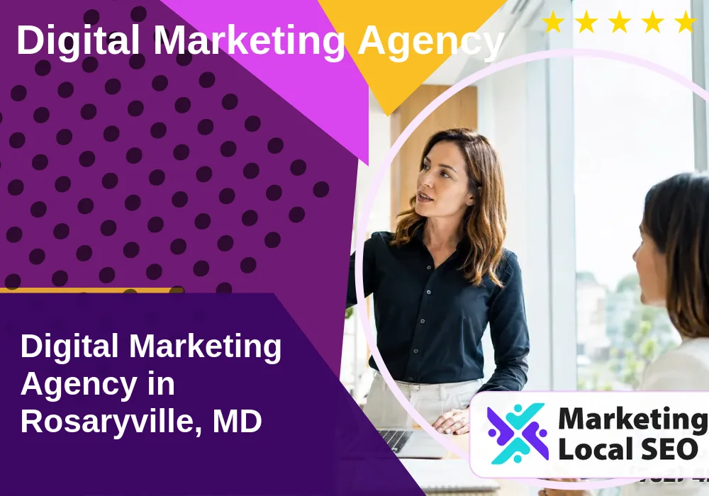 Digital Marketing Agency in Rosaryville, MD Digital Marketing Agency in Rosaryville, MD