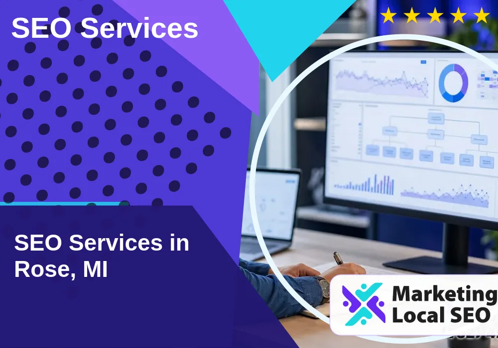 SEO Services in Rose, MI