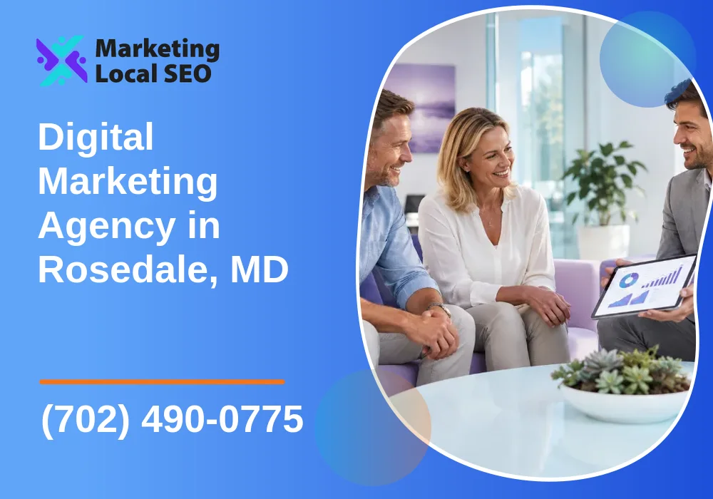Digital Marketing Agency in Rosedale, MD