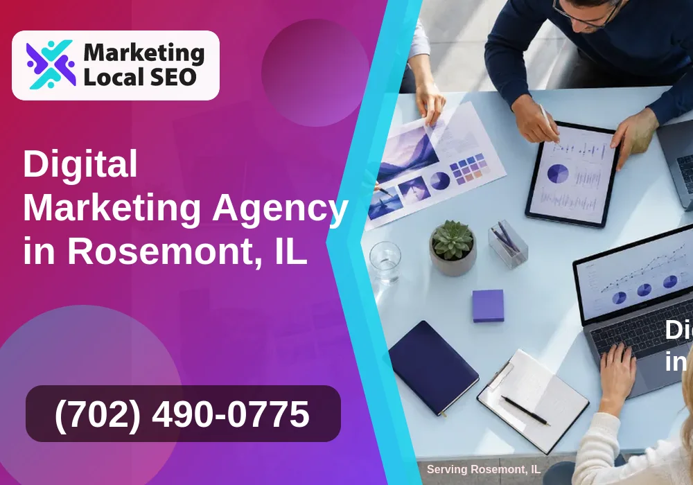 Digital Marketing Agency in Rosemont, IL
