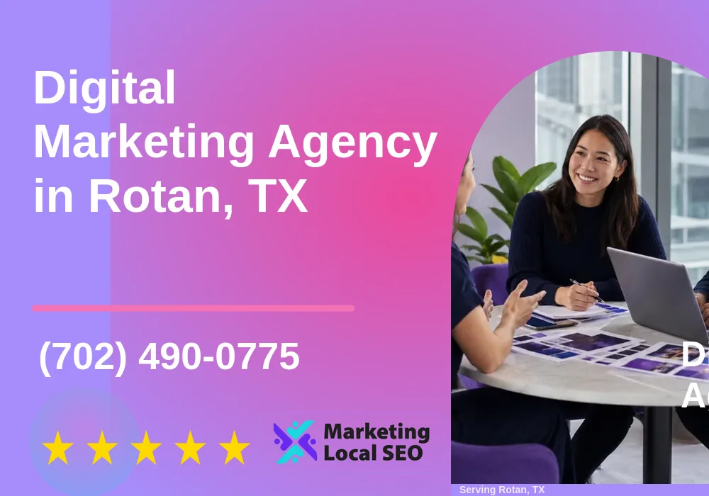 Digital Marketing Agency in Rotan, TX