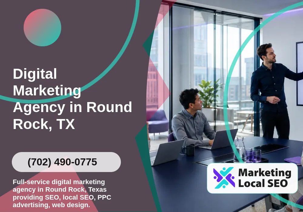 Digital Marketing Agency in Round Rock, TX