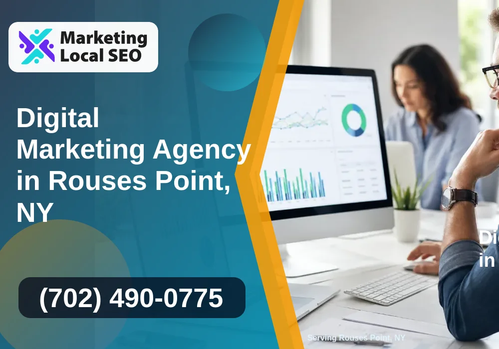 Digital Marketing Agency in Rouses Point, NY