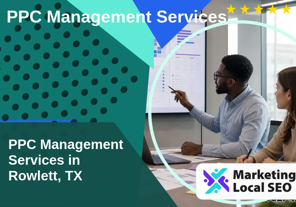 PPC Management Services in Rowlett, TX