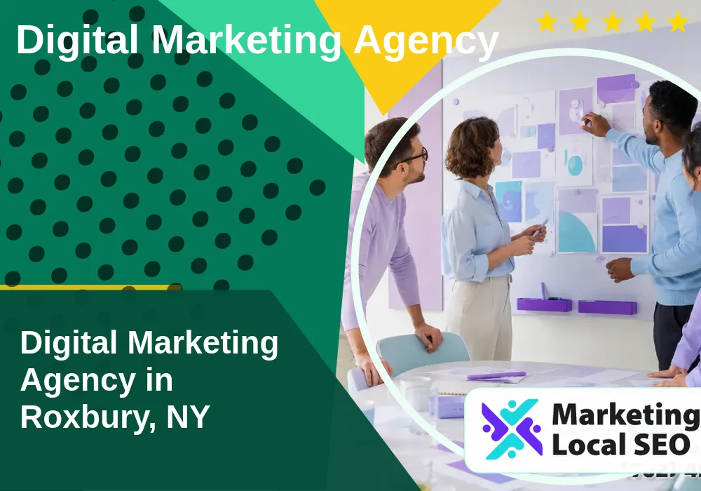 Digital Marketing Agency in Roxbury, NY