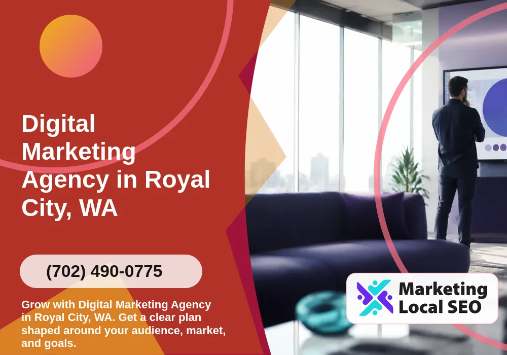 Digital Marketing Agency in Royal City, WA
