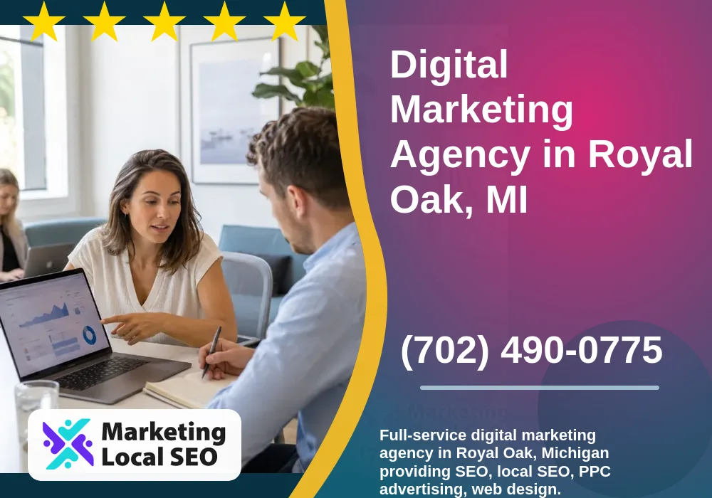 Digital Marketing Agency in Royal Oak, MI