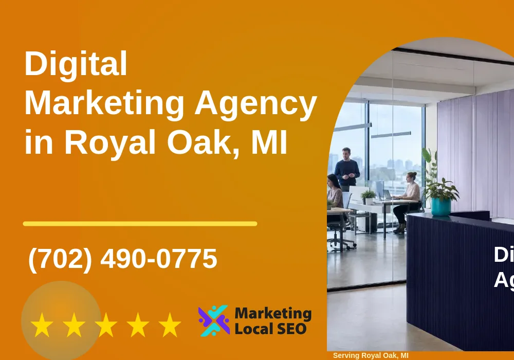 Digital Marketing Agency in Royal Oak, MI
