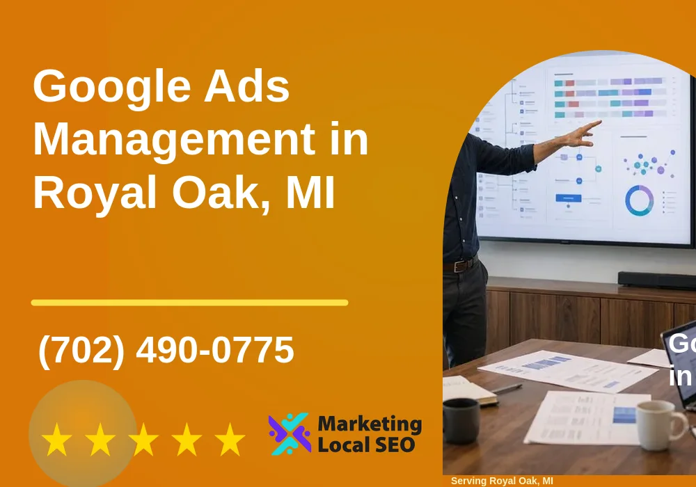 Google Ads Management in Royal Oak, MI
