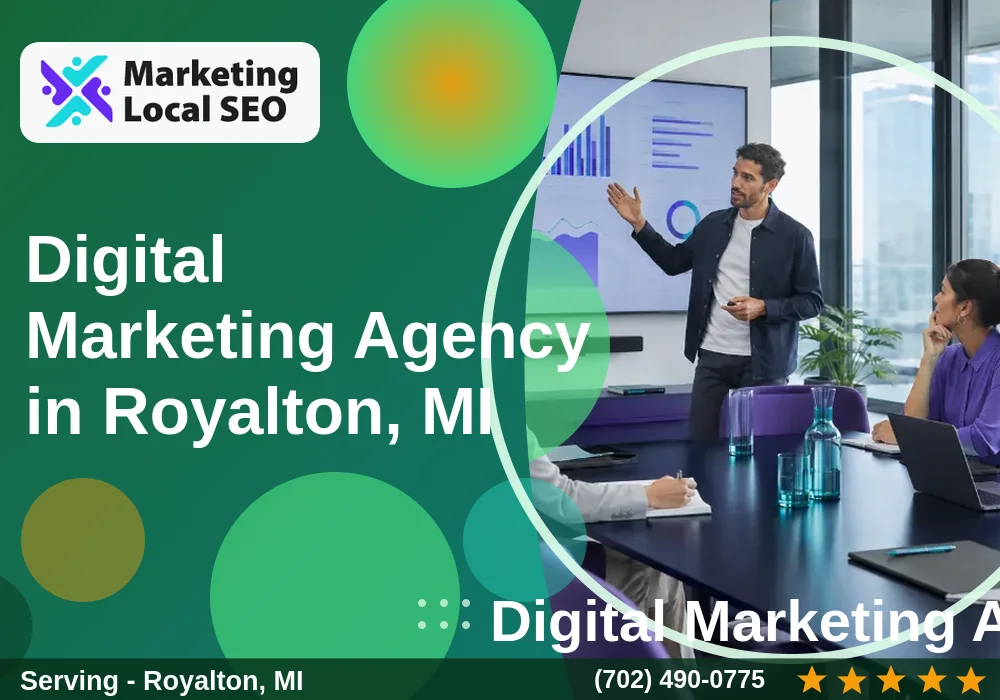 Digital Marketing Agency in Royalton, MI