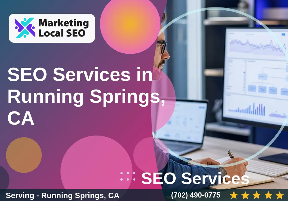 SEO Services in Running Springs, CA