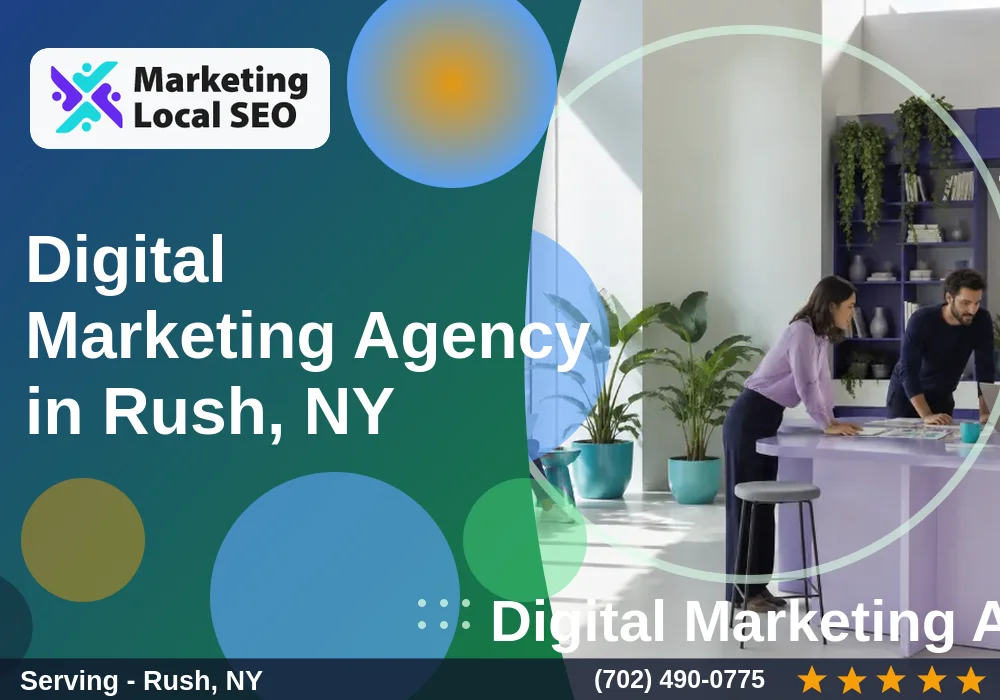 Digital Marketing Agency in Rush, NY