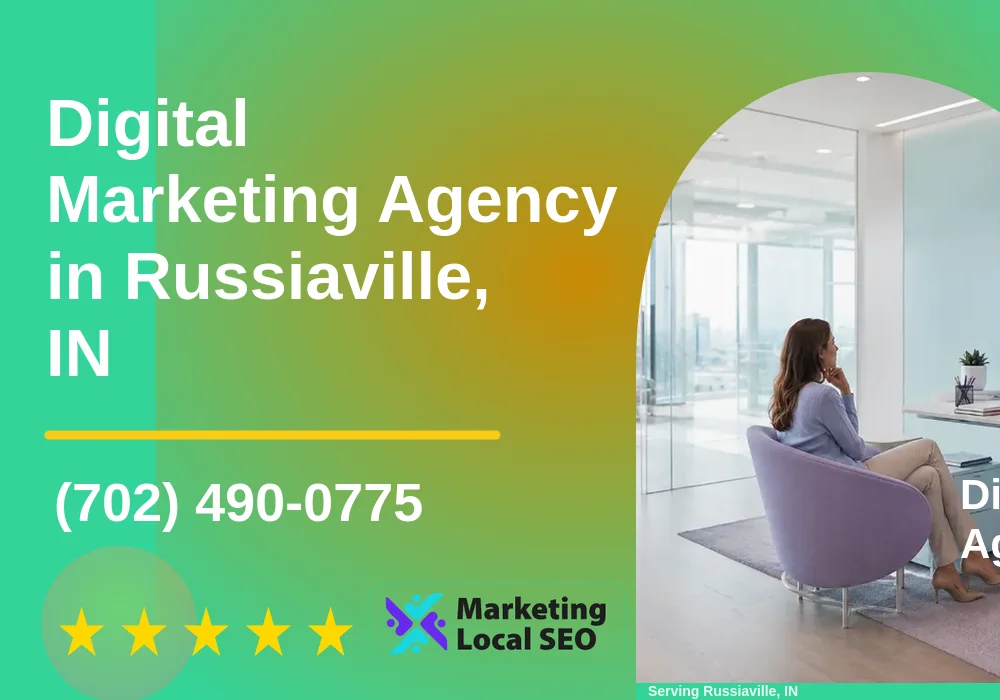 Digital Marketing Agency in Russiaville, IN Digital Marketing Agency in Russiaville, IN