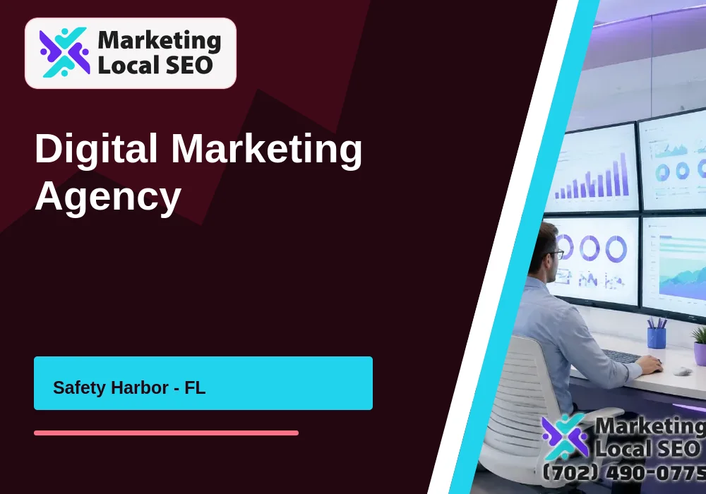 Digital Marketing Agency in Safety Harbor, FL