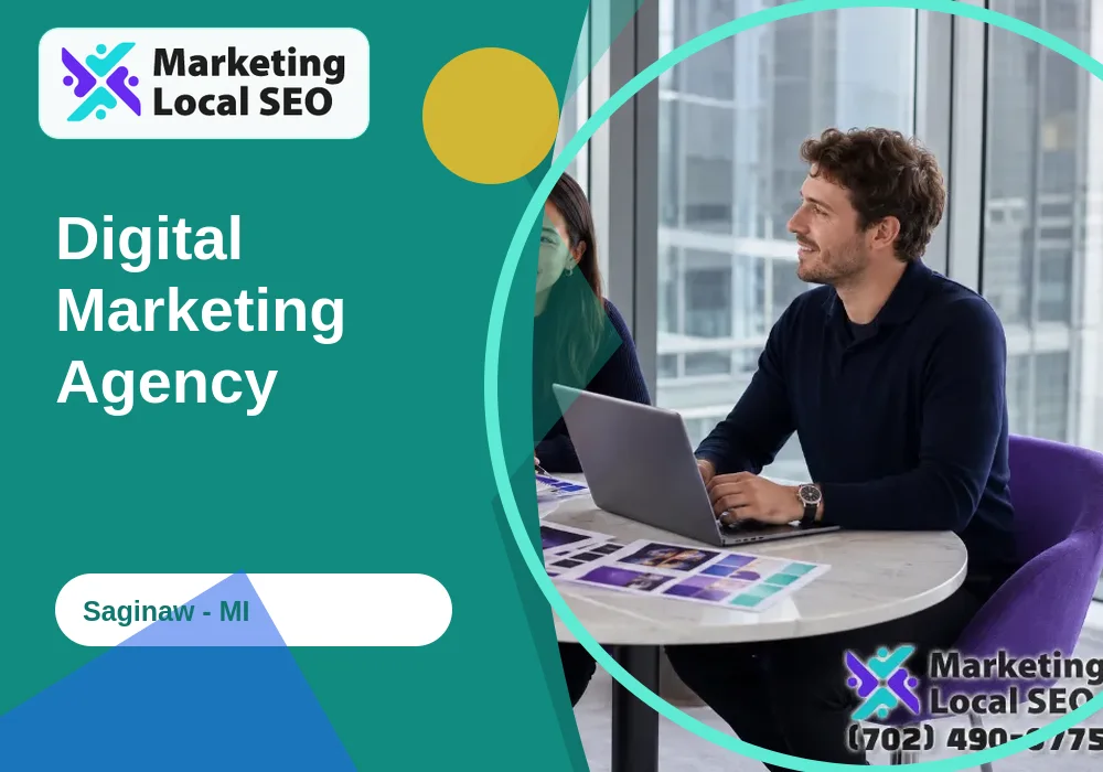 Digital Marketing Agency in Saginaw, MI