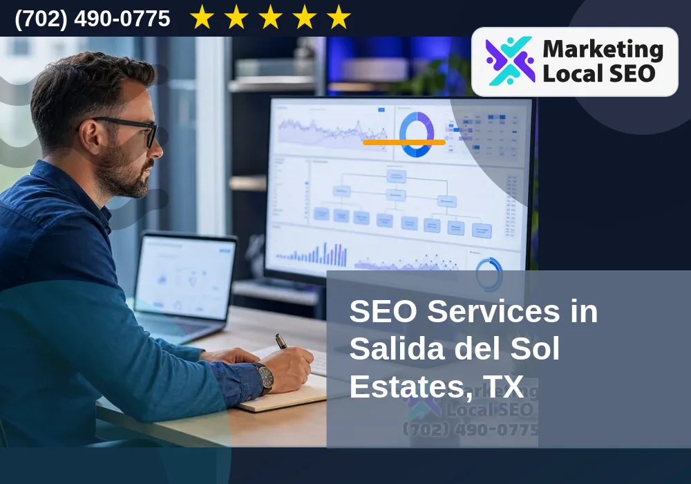 SEO Services in Salida del Sol Estates, TX