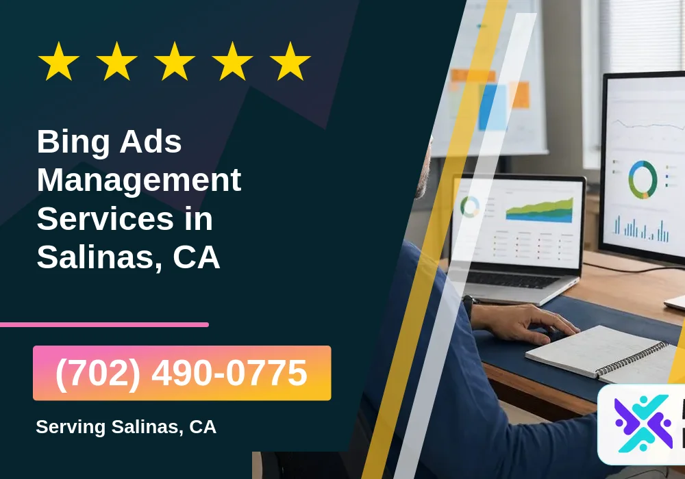 Bing Ads Management Services in Salinas, CA Bing Ads Management Services in Salinas, CA