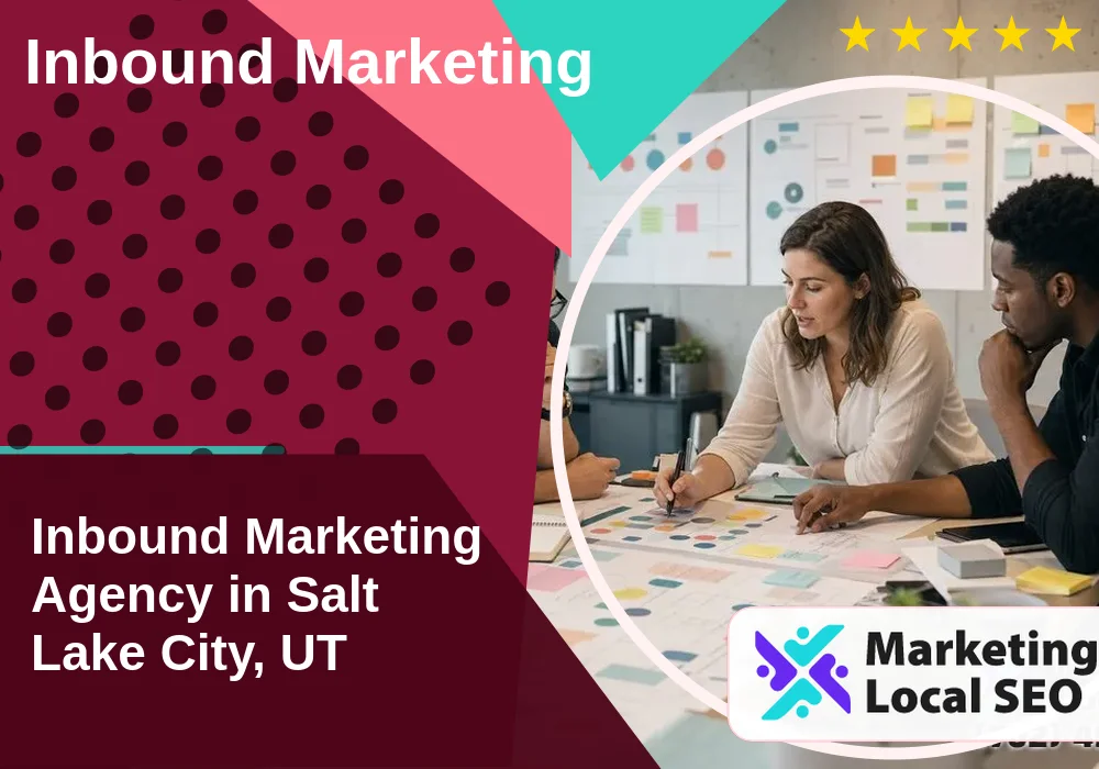 Inbound Marketing in Salt Lake City, UT