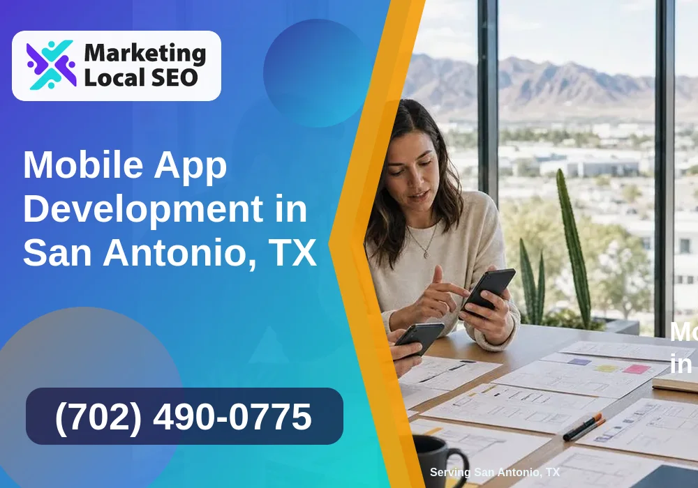 Mobile App Development in San Antonio, TX