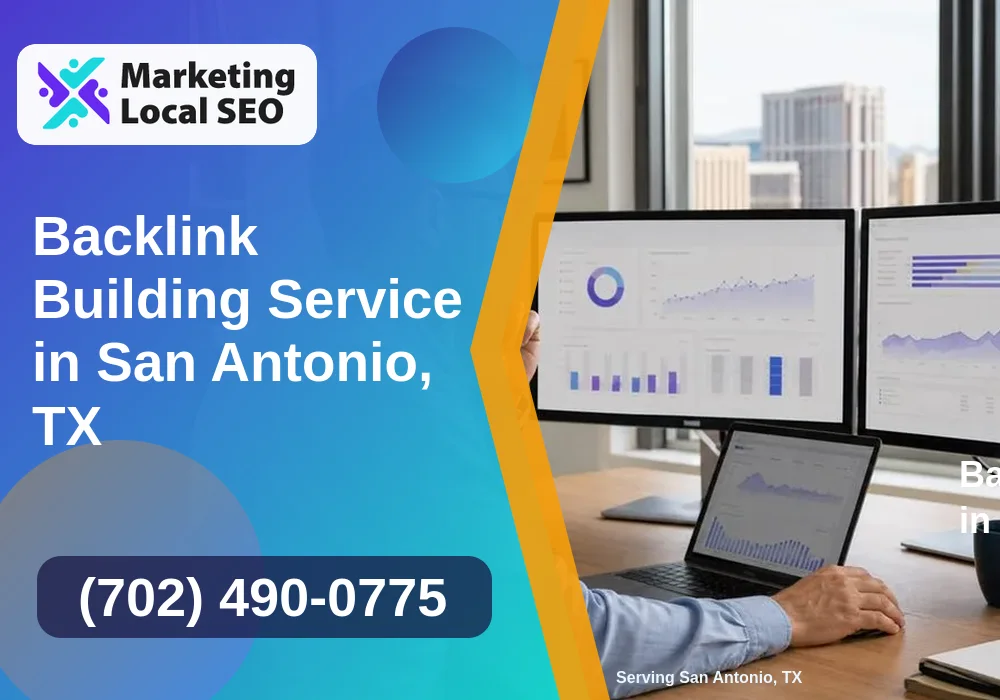 Backlink Building Services in San Antonio, TX