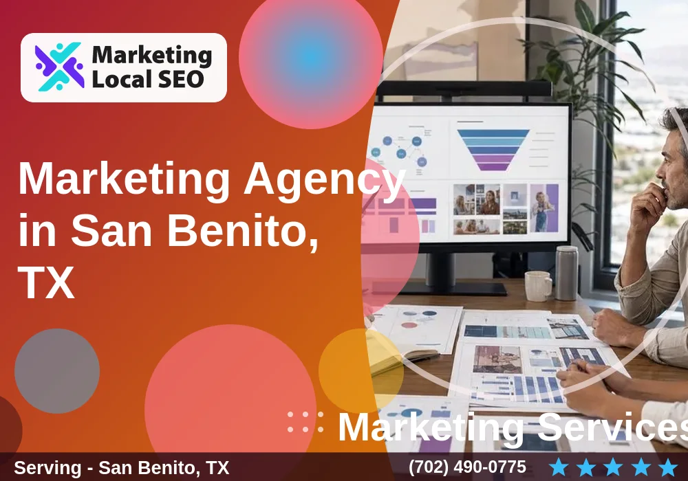 Marketing Services in San Benito, TX Marketing Services in San Benito, TX