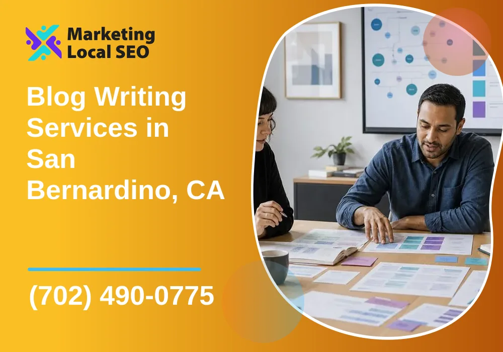 Blog Writing Services in San Bernardino, CA